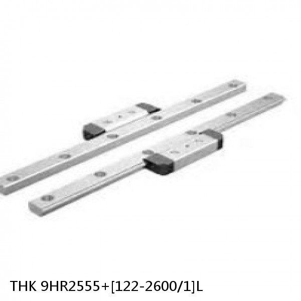 9HR2555+[122-2600/1]L THK Separated Linear Guide Side Rails Set Model HR