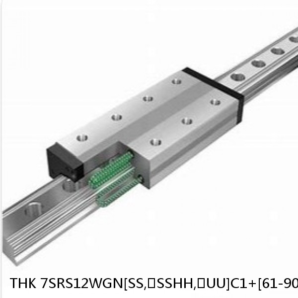 7SRS12WGN[SS,​SSHH,​UU]C1+[61-900/1]LM THK Miniature Linear Guide Full Ball SRS-G Accuracy and Preload Selectable