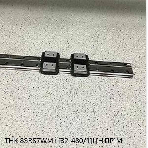 8SRS7WM+[32-480/1]L[H,​P]M THK Miniature Linear Guide Caged Ball SRS Series