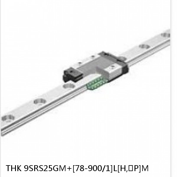 9SRS25GM+[78-900/1]L[H,​P]M THK Miniature Linear Guide Full Ball SRS-G Accuracy and Preload Selectable