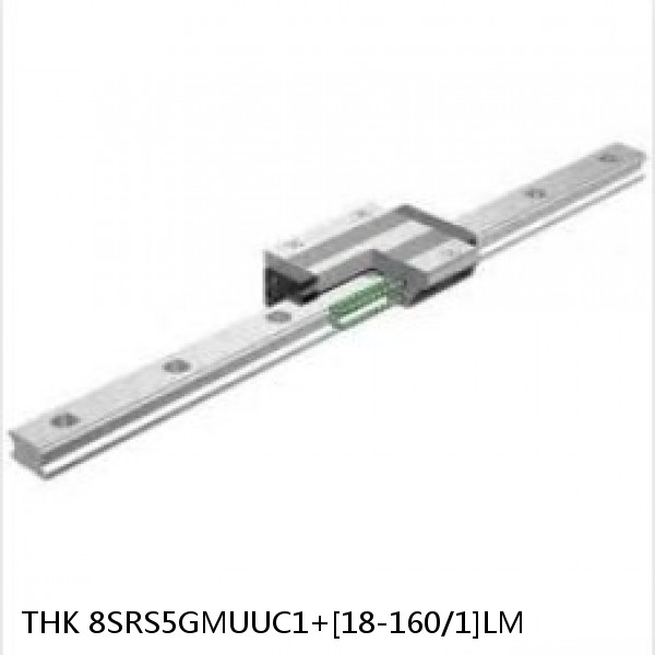 8SRS5GMUUC1+[18-160/1]LM THK Miniature Linear Guide Full Ball SRS-G Accuracy and Preload Selectable