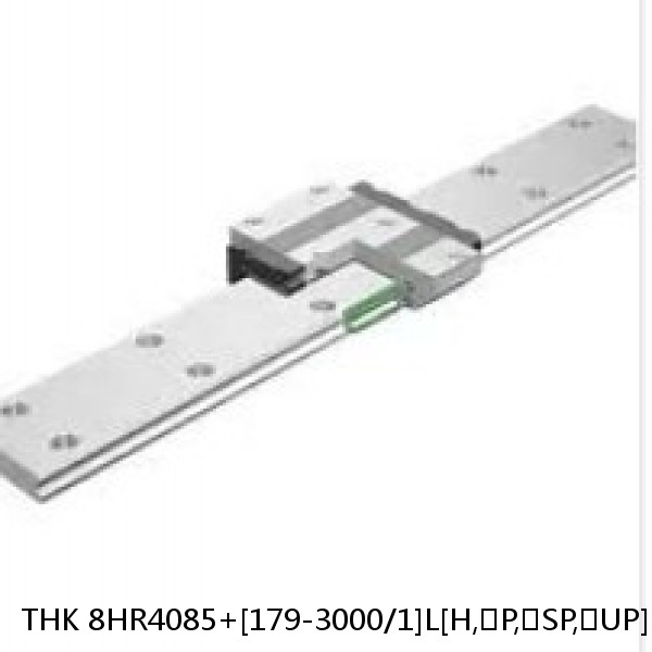 8HR4085+[179-3000/1]L[H,​P,​SP,​UP][F(AP-C),​F(AP-CF),​F(AP-HC)] THK Separated Linear Guide Side Rails Set Model HR #1 image